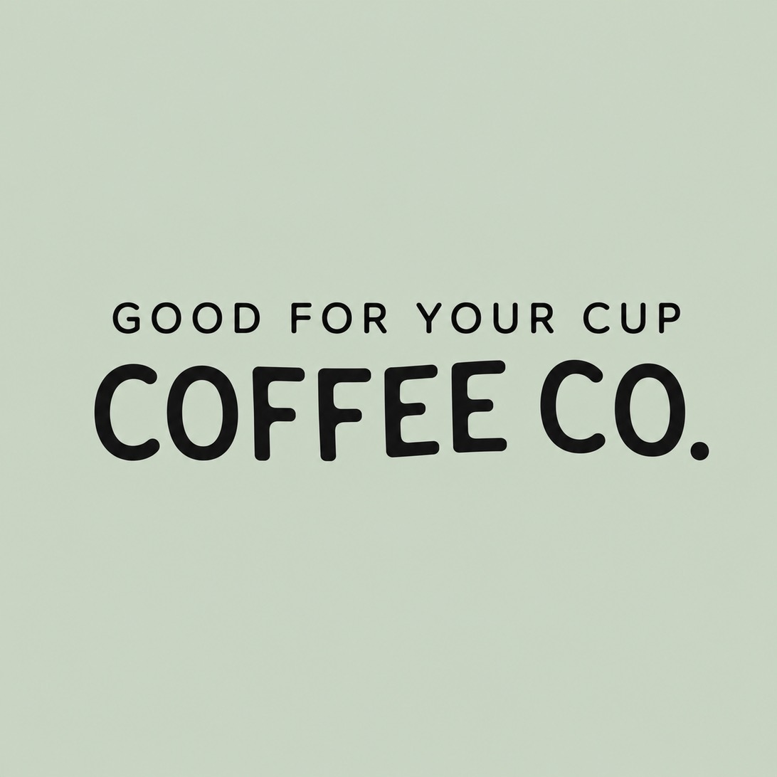 Good for Your Cup Coffee Co. secondary wordmark logo